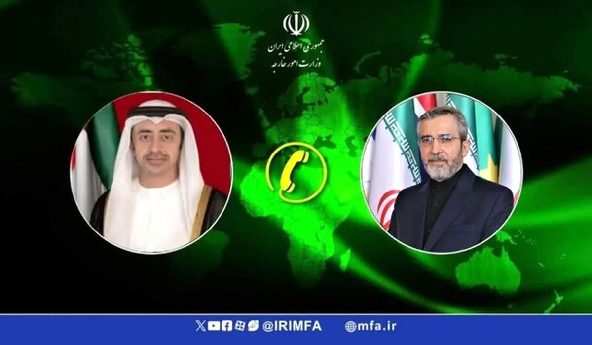 جزییات رایزنی تلفنی باقری و وزیر خارجه امارات 