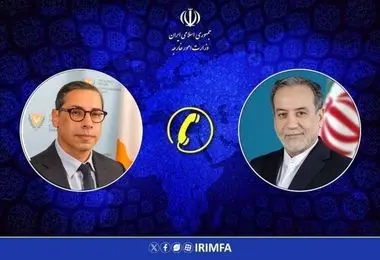 تماس تلفنی وزیر امور خارجه قبرس با وزیر امور خارجه جمهوری اسلامی ایران