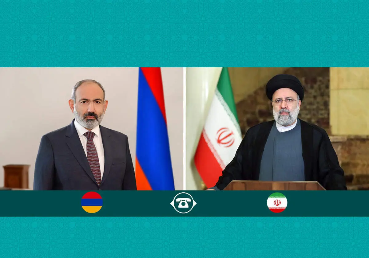 رئیسی در تماس با نخست وزیر ارمنستان هشدار داد