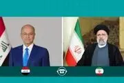 رئیسی به رئیس جمهور عراق چه گفت؟ 