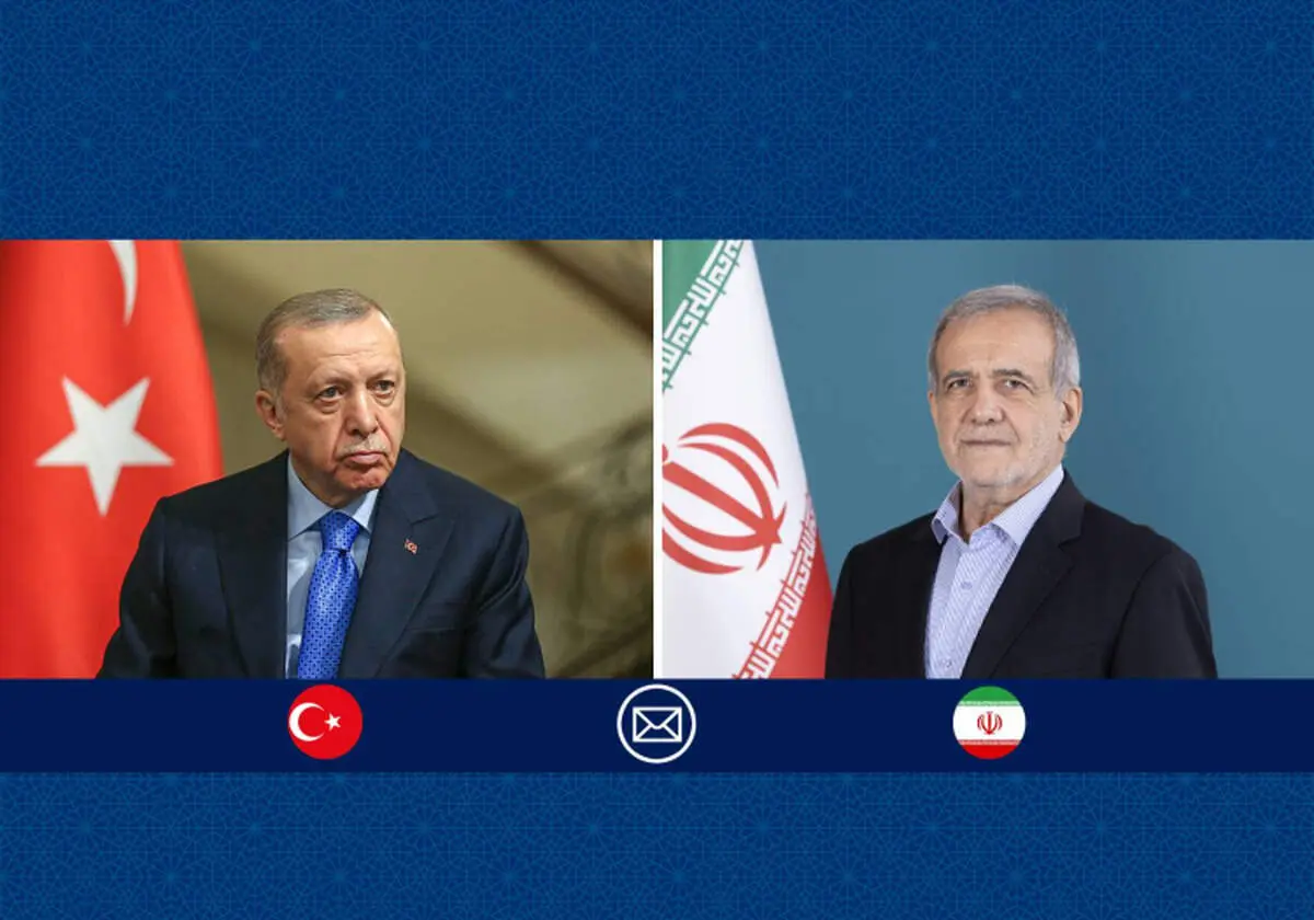 پیام مسعود پزشکیان به اردوغان 