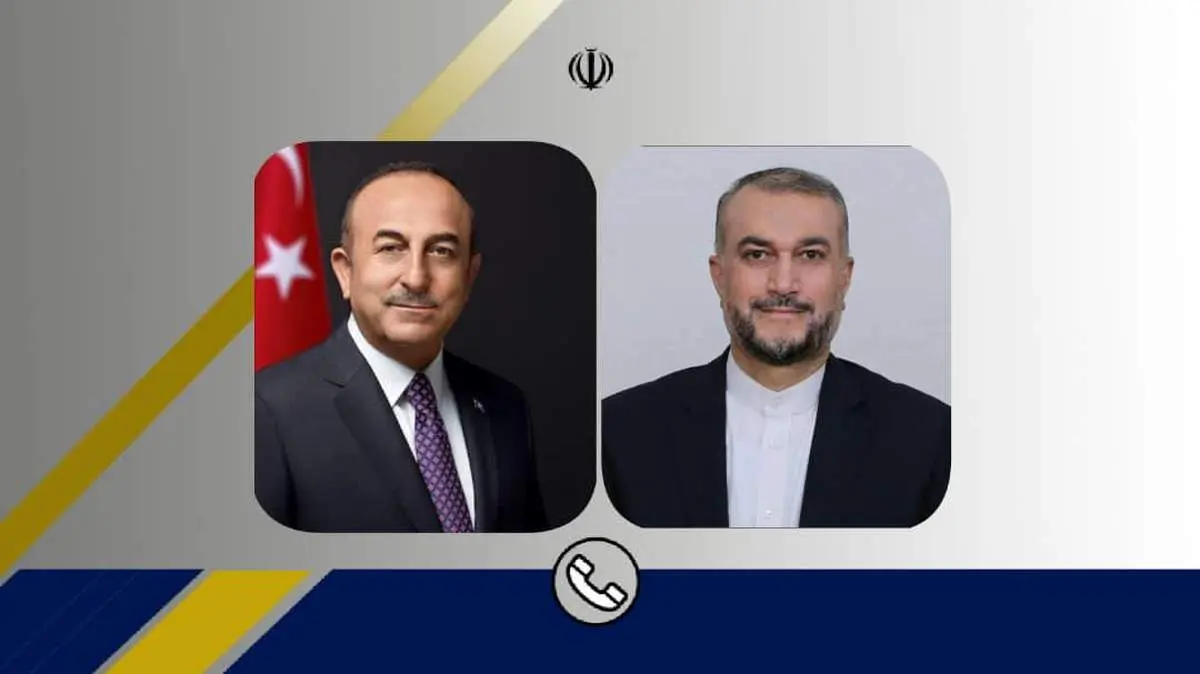 امیرعبداللهیان با همتای ترک خود گفتگو کرد 