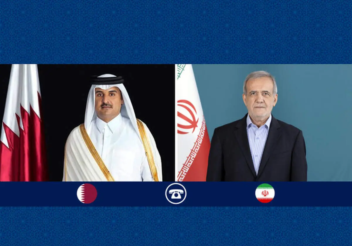 دلجویی مسعود پزشکیان از دولت و ملت قطر 