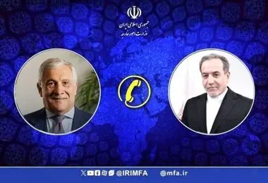 وزیر خارجه ایتالیا خطاب به عراقچی: آماده کمک به تقویت ثبات در سراسر منطقه هستیم 