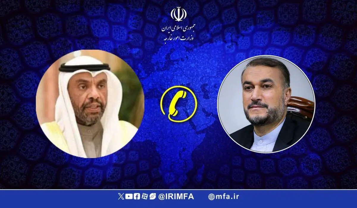 گفتگوی تلفنی امیرعبداللهیان با وزیر خارجه جدید کویت 