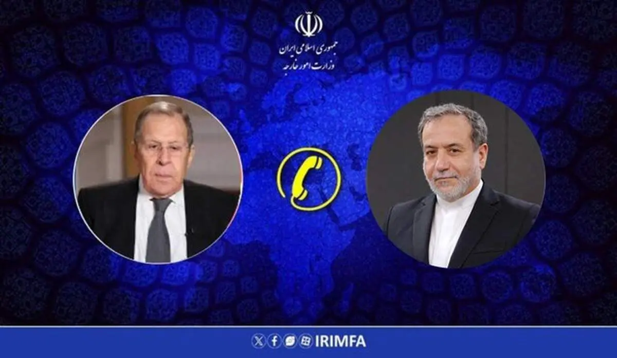رایزنی تلفنی وزرای امور خارجه جمهوری اسلامی ایران و فدراسیون روسیه 
