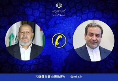 گفتگوی تلفنی وزیر امور خارجه با عضو شورای رهبری حماس