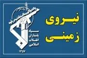 قرارگاه قدس نیروی زمینی سپاه: یک تیم ۴ نفره تروریستی در جنوب شرق کشور دستگیر شدند