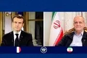 رایزنی مسعود پزشکیان و امانوئل مکرون 