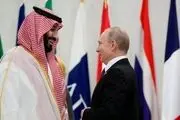 یک خبر غیرمنتظره از پوتین و بن‌سلمان