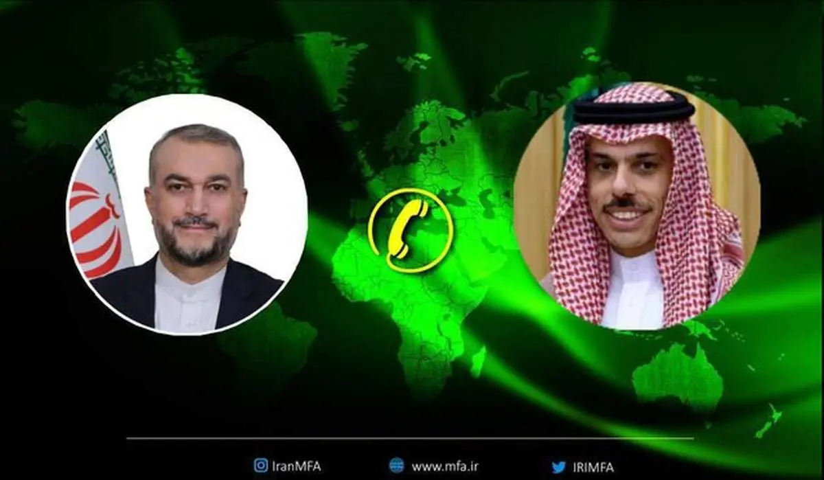 گفتوگوی دوباره امیرعبداللهیان و وزیر خارجه عربستان