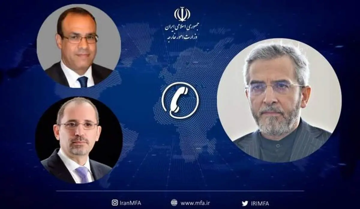 روایت باقری از رایزنیهای تلفنی وزیران امور خارجه مصر و اردن با وی در ۴۸ساعت اخیر