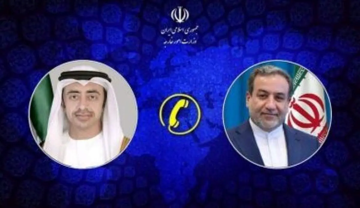 رایزنی عراقچی با همتای اماراتی درباره اظهارات تحریک‌آمیز مقامات آمریکایی