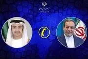 رایزنی عراقچی با همتای اماراتی درباره اظهارات تحریک‌آمیز مقامات آمریکایی