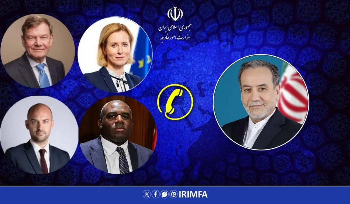 تماس تلفنی وزیر امور خارجه با وزرای خارجه سه کشور اروپایی و مسئول سیاست خارجی اتحادیه اروپا
 