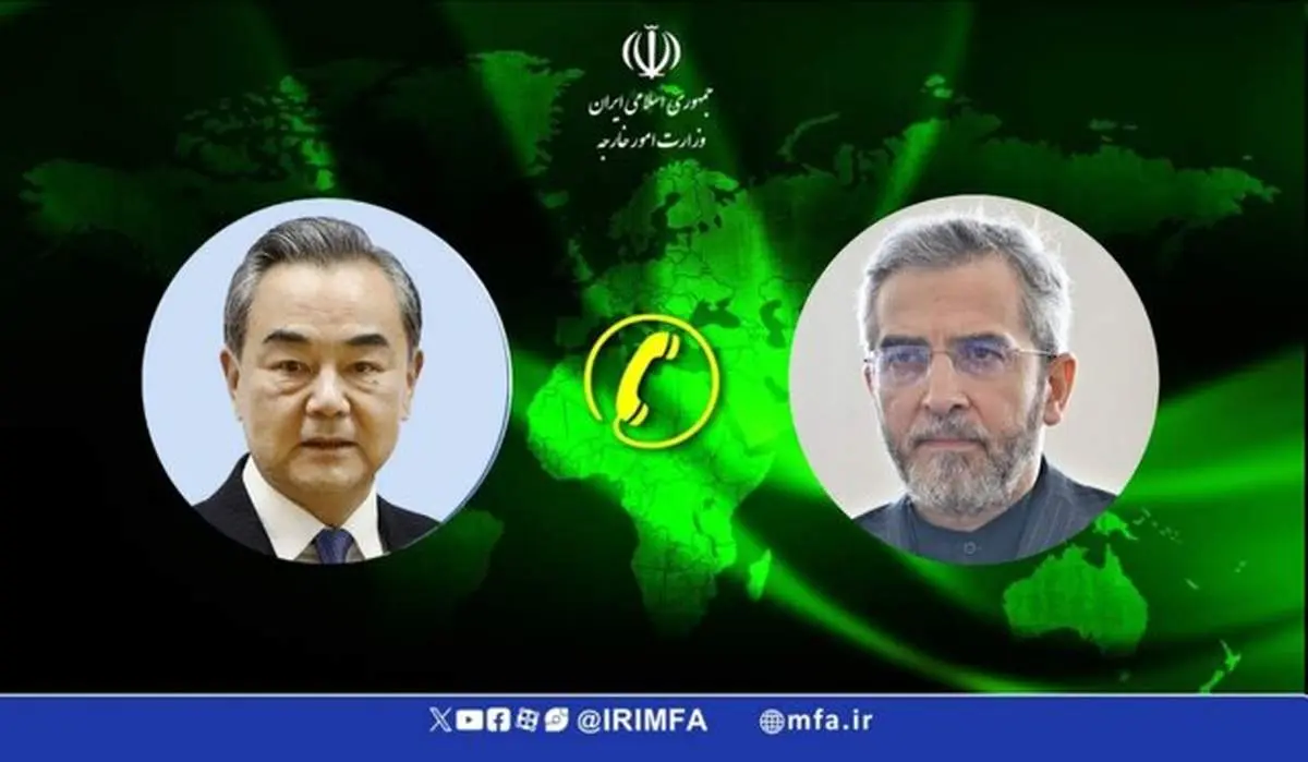 روایت علی باقری از رایزنی تلفنی خود با وزیر خارجه چین