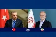 تماس تلفنی پزشکیان با اردوغان/ آرزوی موفقیت اردوغان برای آیت‌الله خامنه‌ای 
