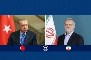 تماس تلفنی پزشکیان و اردوغان درباره منطقه
