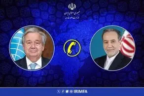 گفتگوی تلفنی دبیر کل سازمان ملل با وزیر امور خارجه