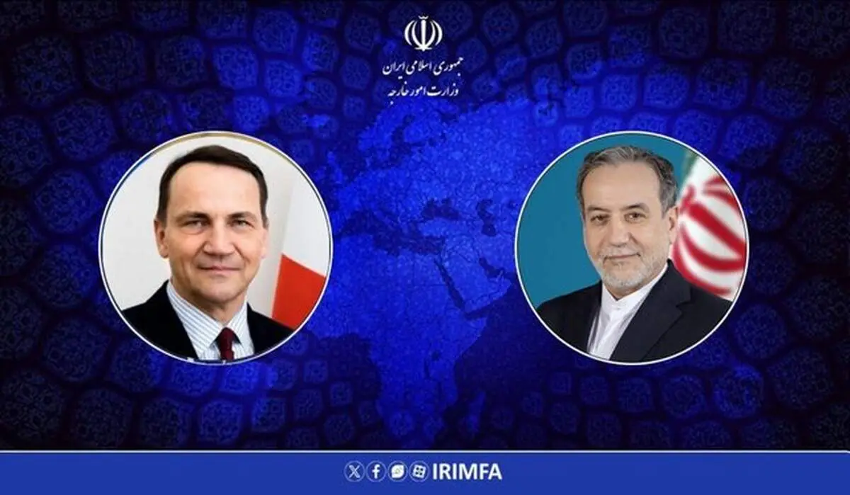 پیام وزیر خارجه لهستان به عراقچی 