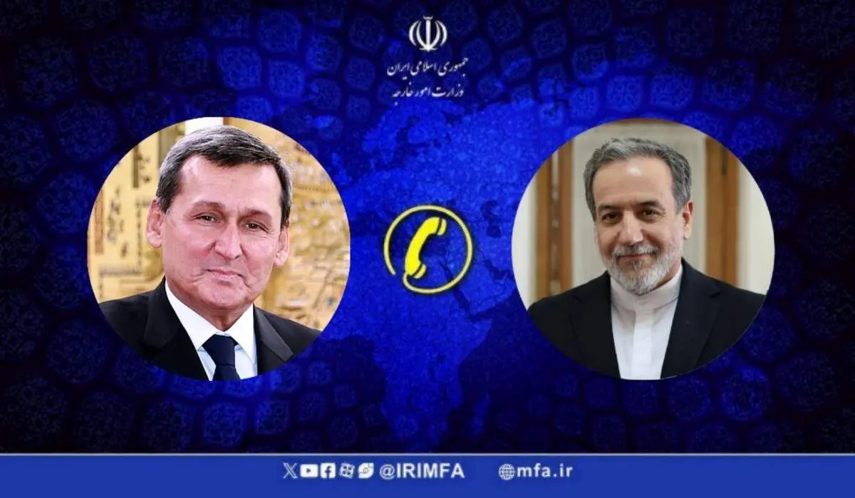 تماس تلفنی وزیر خارجه ترکمنستان با وزیر امورخارجه کشورمان 