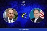 تماس تلفنی وزرای امور خارجه جمهوری اسلامی ایران و روسیه