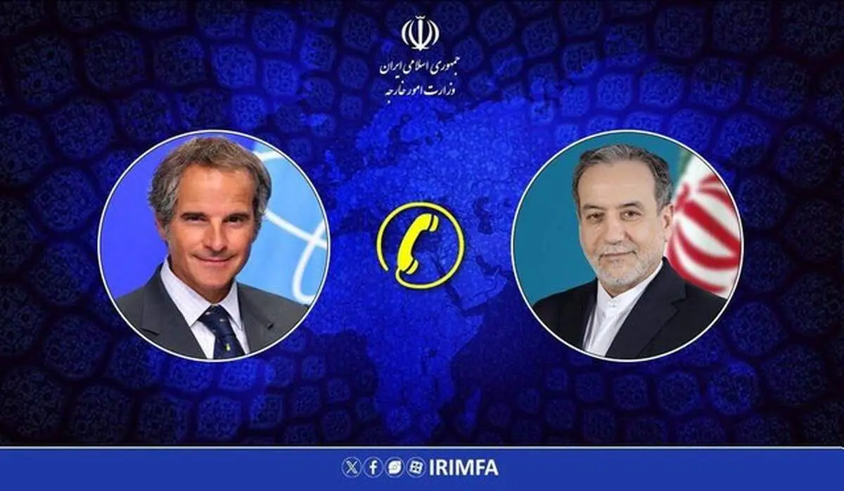 تماس تلفنی گروسی و عراقچی