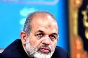 وزیر کشور: افراد در گفته‌هایشان دقت کنند وگرنه مورد برخورد قرار خواهند گرفت